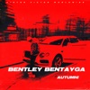 Bentley Bentayga! - Single