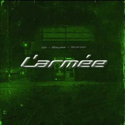 L'armée (feat. Boujee) - Single