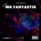 Mr Fantastik - Tkay Fantastik lyrics