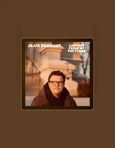 Jesse Remnantを聴いたり、ミュージックビデオを鑑賞したり、経歴やツアー日程などを確認したりしましょう！