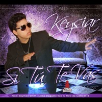 Si tú te vas - Single - Keysiar
