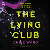 The Lying Club - Annie Ward Cover Art