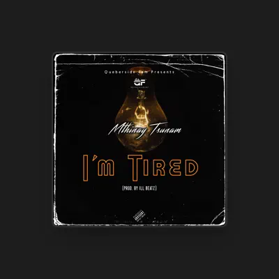 Listen to Mthinay Tsunam, watch music videos, read bio, see tour dates & more!