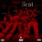 Bent (feat. TaTa) - 41, Kyle Richh & Jenn Carter lyrics