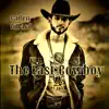 Caden Gillard - The Last Cowboy