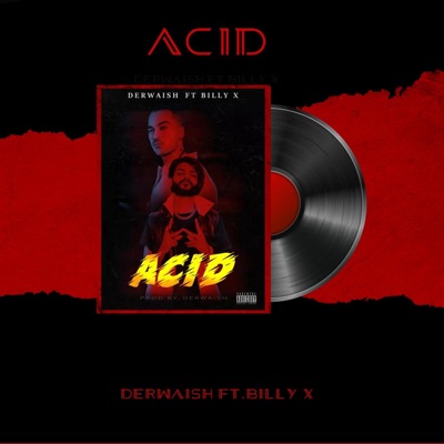 ACID (feat. Billy X) - Single