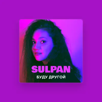 Listen to Sulpan, watch music videos, read bio, see tour dates & more!