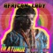 African Lady (feat. Ace Khid) - Olatunde lyrics