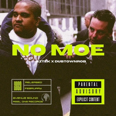 No Moe (feat. DubtownRob) - Single