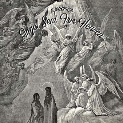Angel Sent Frm Heaven - EP