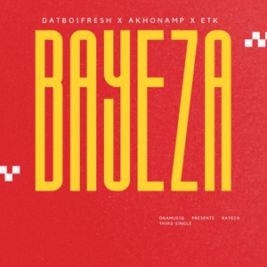 Bayeza (feat. ETK)