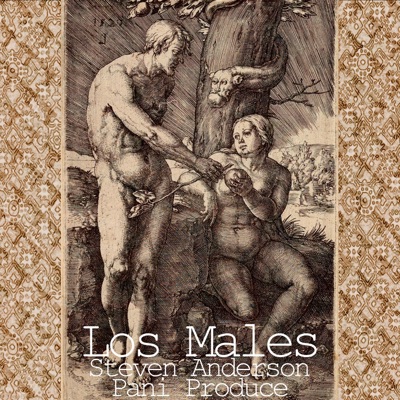 Los Males (feat. Steven Anderson) - Single