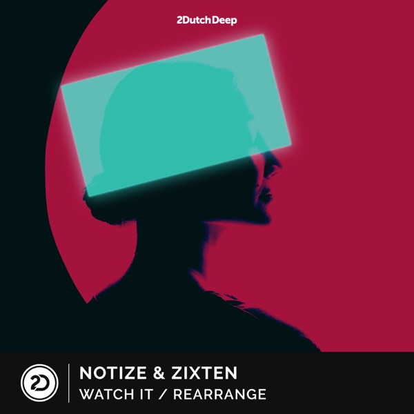 Watch It / Rearrange - Single