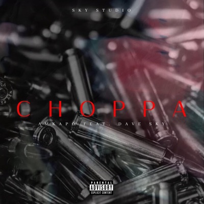 CHOPPA - Single