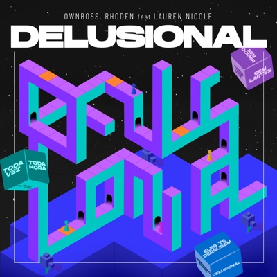 Delusional (feat. Lauren Nicole) - Single