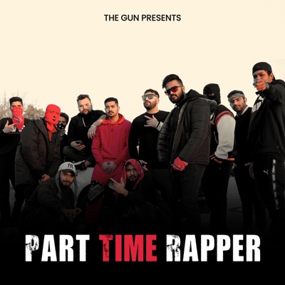 Part Time Rapper - Single