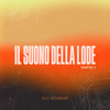Il suono della lode, Pt. 1 - SDV Worship