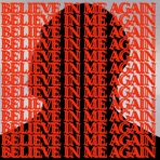 Believe In Me Again - Single