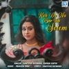 Kah Do Na Pyar Hai Selem (Original) - Single