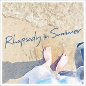 Rhapsody in Summer artwork
