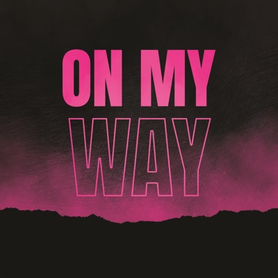 On My Way