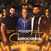 Arrochinha Suado (feat. Gusttavo Lima) - Single