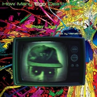 How Many Ego Death's U Got? - Single - Polo Joe & MistaEvill
