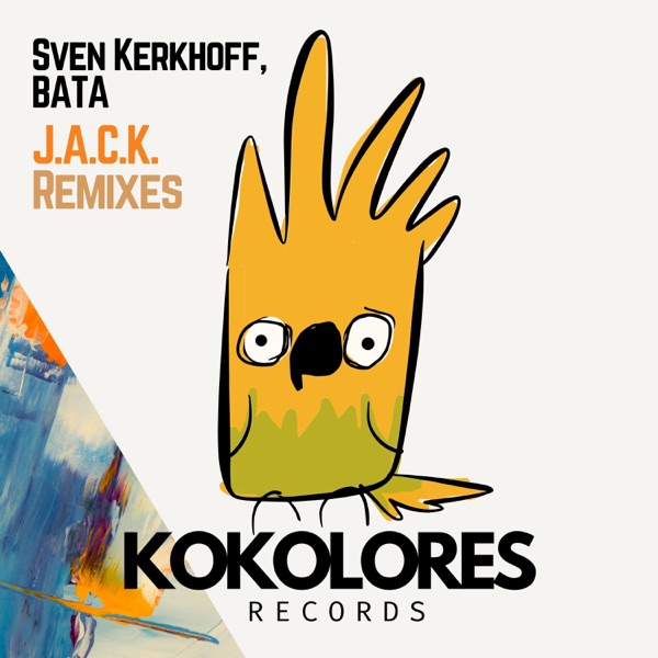 J.A.C.K (Remixes) - EP