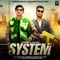 System (feat. PRADEEP DHAKA & HIMANSHU DHAKA) - Thara Bhai Joginder lyrics