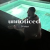 Unnoticed - Single