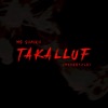 TAKALLUF (Freestyle) - Single