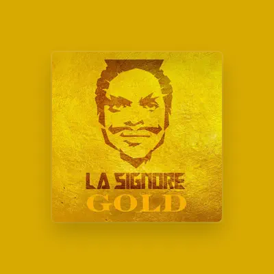 Listen to La Signore, watch music videos, read bio, see tour dates & more!