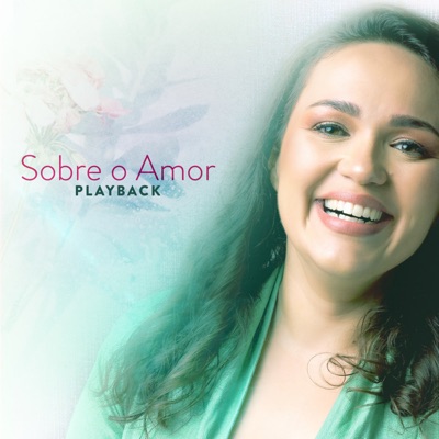 Sobre o Amor (Playback) - EP
