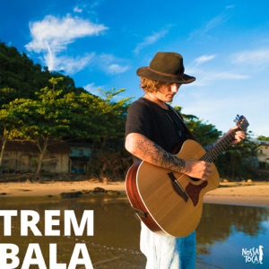 Trem-Bala - Single