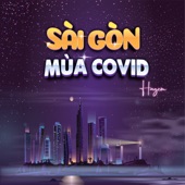 Sài Gòn Mùa Covid artwork