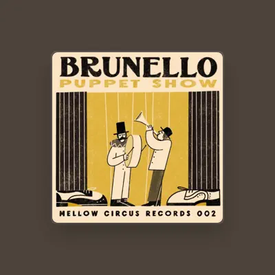 Listen to Brunello, watch music videos, read bio, see tour dates & more!
