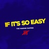 If It's So Easy - Single