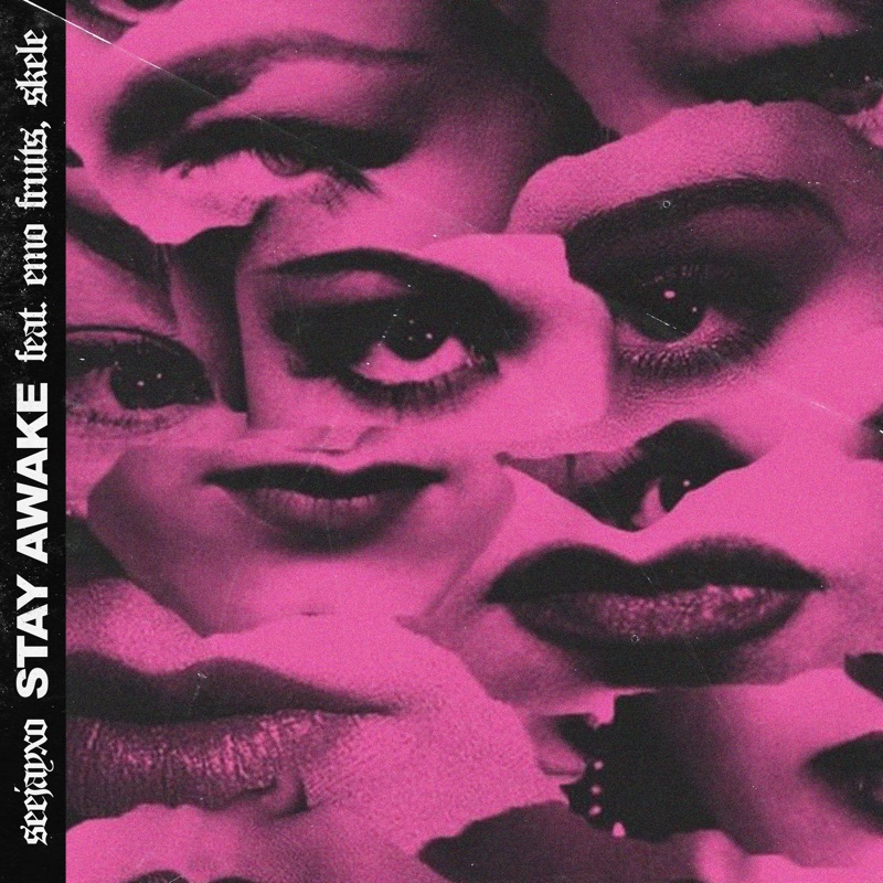 Stay Awake (feat. Emo Fruits & Lil Skele) - Single