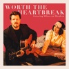 Worth the Heartbreak - Single