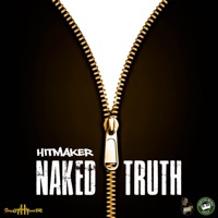 Naked Truth - Single - Hitmaker