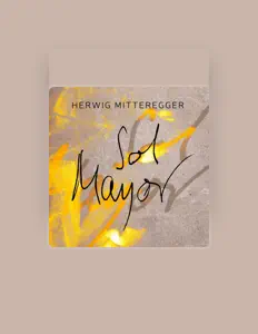 Listen to Herwig Mitteregger, watch music videos, read bio, see tour dates & more!