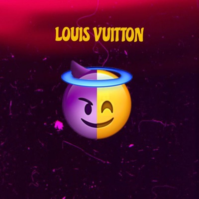 Louis Vuitton (feat. Boymaskk) - Single