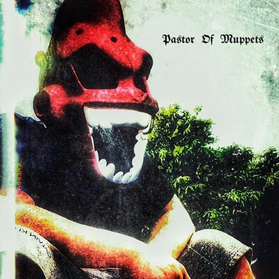 Pastor of Muppets Disc I