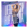 Liebe ist für alle da - Sonia Liebing