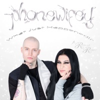 What Just Happened? (feat. Roma Radz) - Single - phonewifey