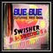 Swisher Sweetie (feat. Mike Bama) - Bue Bue lyrics
