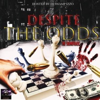Despite the Odds Soundtrack - URBAN AINT DEAD & DJ Swamp Izzo