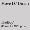 Badboy (Remix for MC Uproar) - Single