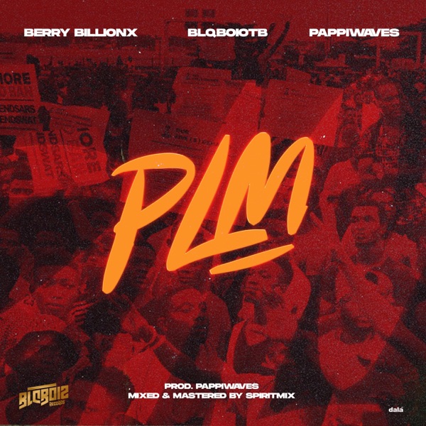 PLM (PEOPLE LIKE ME) (feat. Blqboiotb & PAPPIWAVES)