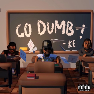 Go D.U.M.B! (Don't Underestimate Me B***h)